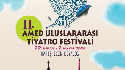 Diyarbakır Büyükşehir Belediyesince düzenlenen 11.  Uluslararası Amed Tiyatro Festivali,